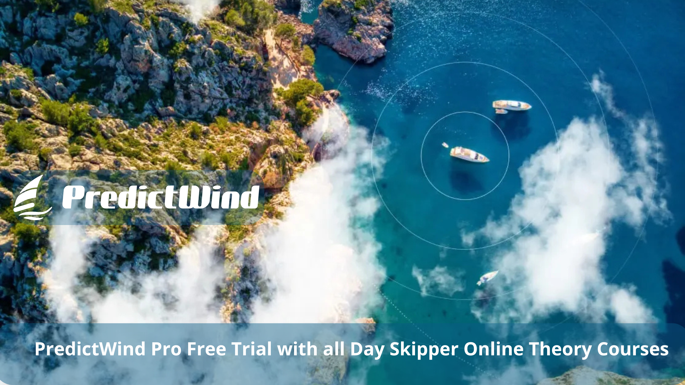 PredictWind Pro Free Trial with all Day Skipper Online Theory Courses